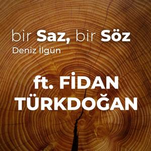 Gül Yüzlü Sultanım Beni Ağlatma (feat. Fidan Türkdoğan)
