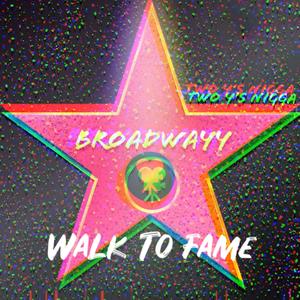 Walk To Fame