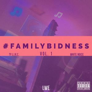 family bidness 2 (intro) (Explicit)