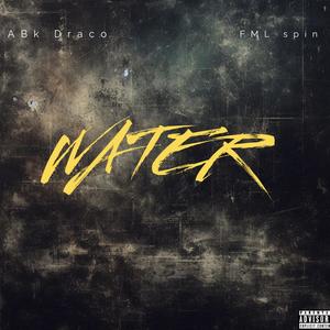 Out da water (feat. Fml spin) (Explicit)