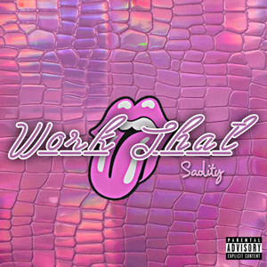 Work That (Explicit)