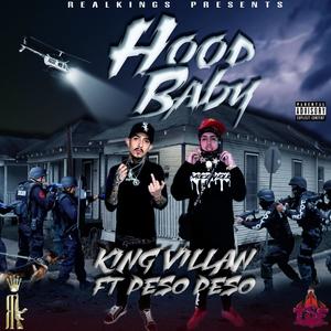 Hood Baby (feat. Peso Peso) [Explicit]