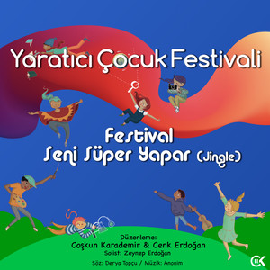 Festival Seni Süper Yapar (Jingle)