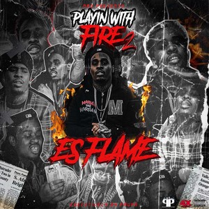 Playin With Fire 2 (Explicit)