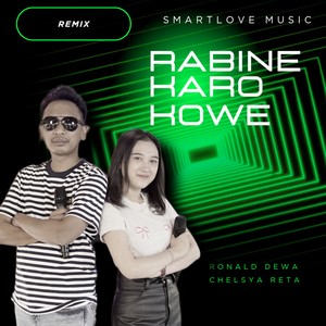 Rabine Karo Kowe (Remix)