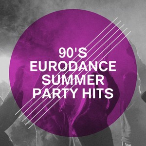 90's Eurodance Summer Party Hits