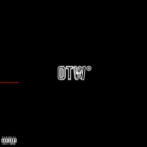 OTW (Explicit)