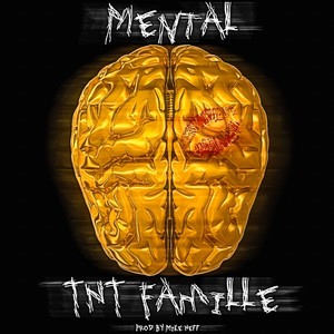 Mental (Explicit)