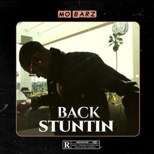 Back Stuntin (Explicit)