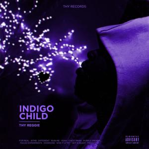 Indigo Child (Explicit)