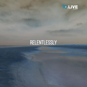 Relentlessly(feat. Michelle Radcliffe)