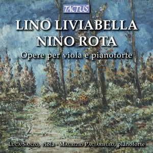 LIVIABELLA, L.: Viola Sonatas Nos. 1 and 2 / ROTA, N.: Viola Sonatas Nos. 1 and 2 (Sanzo, Paciariello)