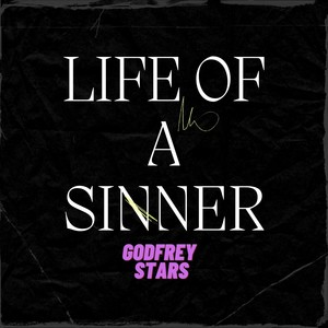 Life of a Sinner (Explicit)