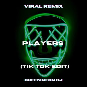 Players (Tik Tok Sped Up) (Remix)
