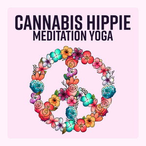 Cannabis Hippie Meditation Yoga