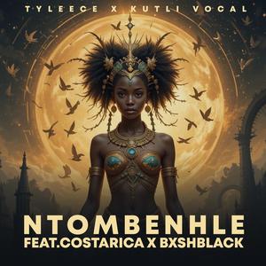 Ntombenhle (feat. Bxsh Blxck)