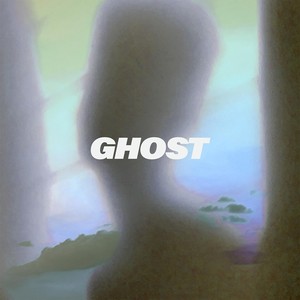 Ghost (Explicit)