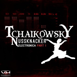 Nussknacker Electronica Part I (Tchaikowsky Vocal Remix)