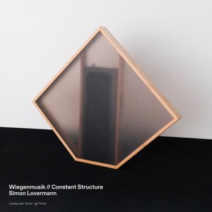 Wiegenmusik / Constant Structure