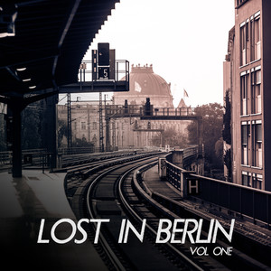 Lost In Berlin, Vol. 1