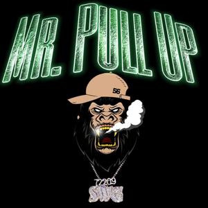 Mr Pull Up (Explicit)