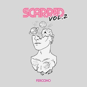 Scarred, Vol. 2