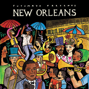 Putumayo Presents: New Orleans