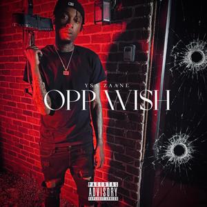 Opp Wish (Explicit)