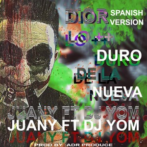 Dior (Spanish Version) [Explicit]