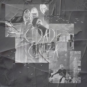 Cidade Cinza (Explicit)