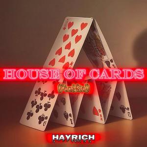 House of Cards (feat. Riel) (Explicit)