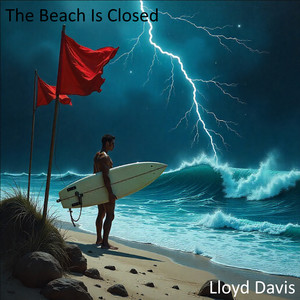 The Beach Is Closed