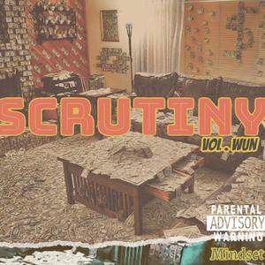 Scrutiny (Explicit)