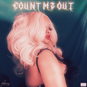 Count Me Out (Explicit)