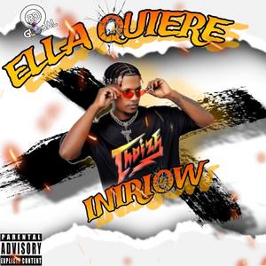 Ella quiere (feat. Ismaicol) [Explicit]