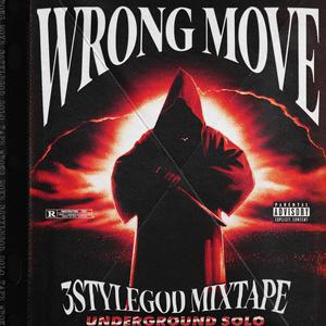 WRONG MOVE (Explicit)