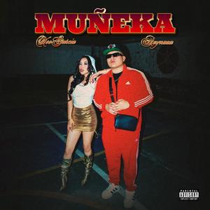Muñeka (Explicit)