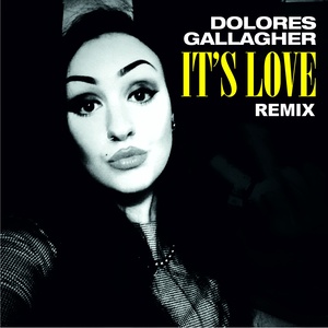 It's Love (Remixes)