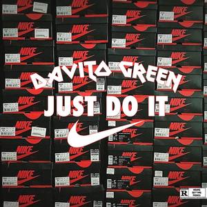 Just Do It (Explicit)