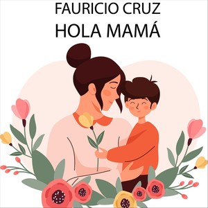 Hola Mamá