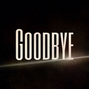 Goodbye (Explicit)