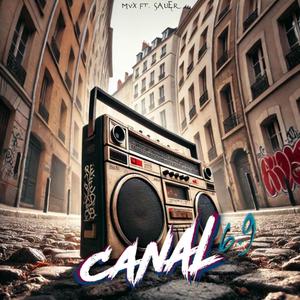 CANAL 6.9 (feat. sauer) [Explicit]