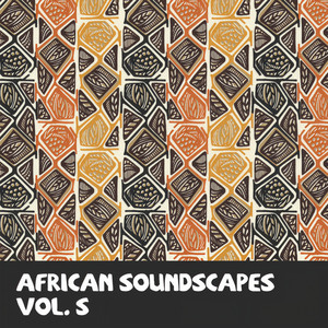 African Soundscapes Vol, 5