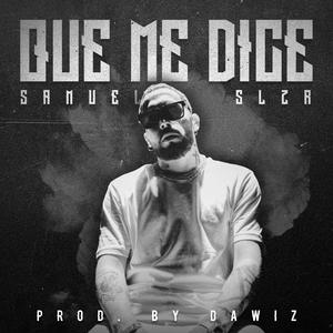 Que me dice (Explicit)