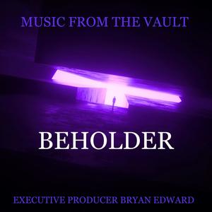 Beholder (Explicit)