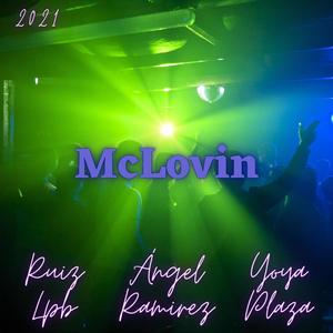 McLovin (feat. Ángel Ramirez & Yoya Plaza)