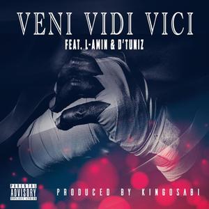 Veni Vidi Vici (Explicit)