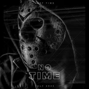 No Time (Explicit)