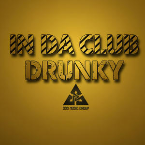 In Da Club (feat. Drunky) (Explicit)