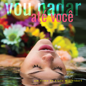 Vou Nadar Até Você - Soundtrack